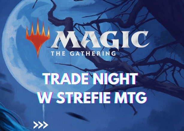 Bilety na Magic Trade Night 12.09