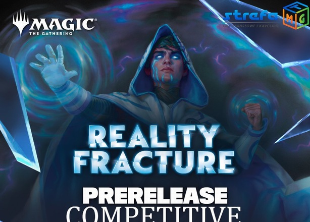 Bilety na MTG Competitive - Prerelease Reality Fracture FRA - 26.09 o g. 9:30